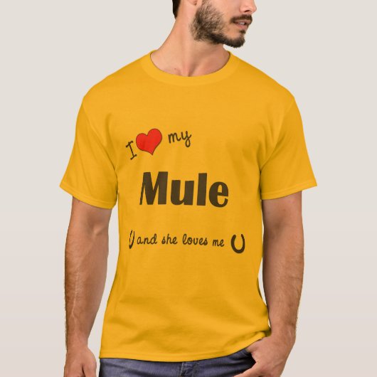 T-shirt J'aime ma mule (la mule femelle) (Devant)