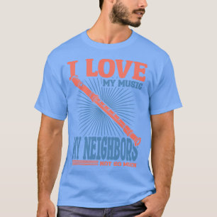 T-shirt J'Aime Ma Musique Mes Voisins Pas Tant De Flute