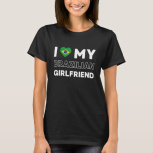 T-shirt J'aime ma petite amie brésilienne Brésil Petite am