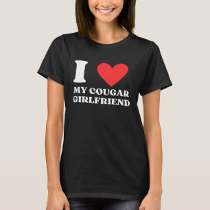 T-shirt J'aime ma petite amie cougar Je aime mon cougar Gf
