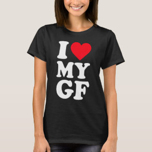 T-shirt J'aime ma petite amie J'ai coeur ma petite amie GF