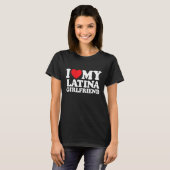 T-shirt J'Aime Ma Petite Amie Latina (Devant entier)