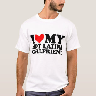 T-shirt j'aime ma petite amie latino chaude