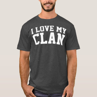 T-shirt J'Aime Ma Réunion De Famille De Clan