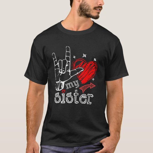 T-shirt J'aime ma soeur ASL unique signe d'amour main (Devant)