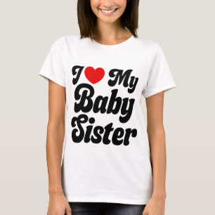 T-shirt J'Aime Ma Soeur Bébé - J'Aime Ma Soeur Bébé