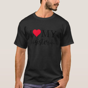 T-shirt J'Aime Ma Soeur Chemise I Coeur Soeur Soeur Aimer 