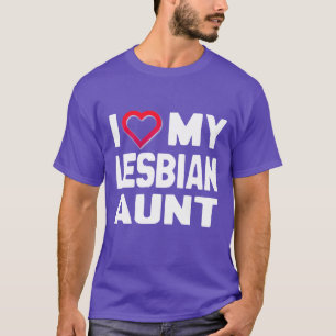 T-SHIRT J'AIME MA TANTE LESBIENNE - -
