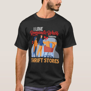 T-shirt J'aime Marches romantiques à travers Thrift Stores