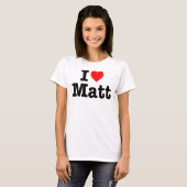 T-SHIRT "J'AIME MATT " (Devant entier)