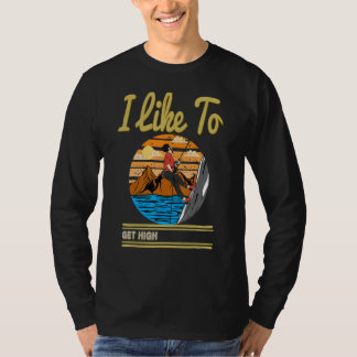 T-shirt J'aime me sentir en hauteur en grimpant Mignon