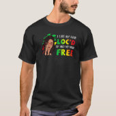 T-shirt J'aime mes cheveux loc'd et mon esprit libre Dread (Devant)