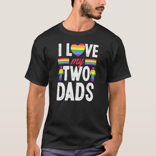 T-shirt J'Aime Mes Deux Pères Fête des pères Gay De Son Da (Devant)