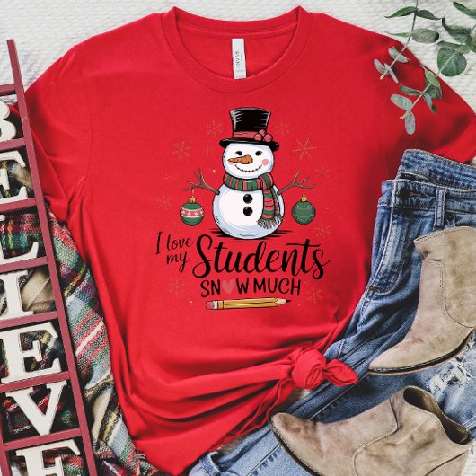 T-shirt J'Aime Mes Étudiants Neige Beaucoup Tee