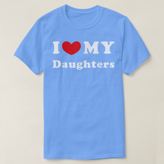 T-shirt J'Aime Mes Filles, J'Aime Mes Filles (Design devant)