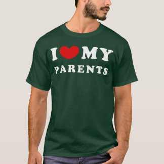 T-shirt J'aime mes parents J'aime les amis de mes parents