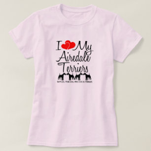T-shirt J'Aime Mes Quatre Chiens Airedale Terrier