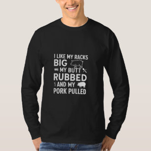T-shirt J'Aime Mes Racks Gros Mon Fou Rubbed Et Mon Pul De