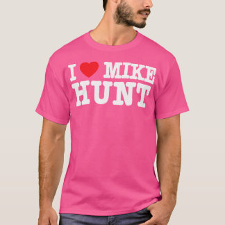 T-shirt J'aime Mike Hunt
