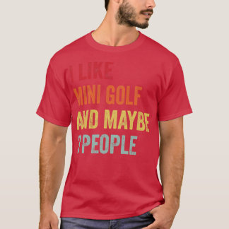T-shirt J'Aime Mini Golf Peut-Être 3 Personnes