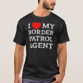 T-shirt J'Aime Mon Agent De Patrouille Frontale, Une Copin (Devant)