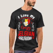T-shirt J'aime mon amie belge folle Valentine (Devant)