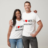 T-shirt J'aime mon ARCHITECTE (Unisexe)