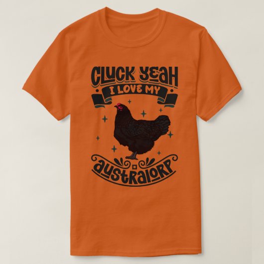 T-shirt J'aime mon Australorp Cluck Ouais (Design devant)