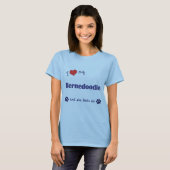 T-shirt J'aime mon Bernedoodle (le chien femelle) (Devant entier)
