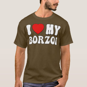 T-shirt J'aime mon Borzoi Love Dog Propriétaire cadeau pou