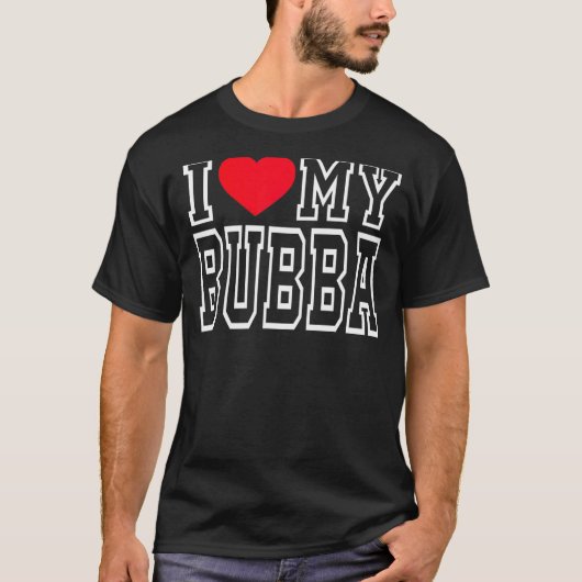 T-shirt J'aime mon Bubba (Devant)