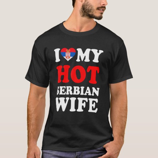 T-shirt J'aime mon cadeau Hot Serbian Femme Funny Mari Mar (Devant)