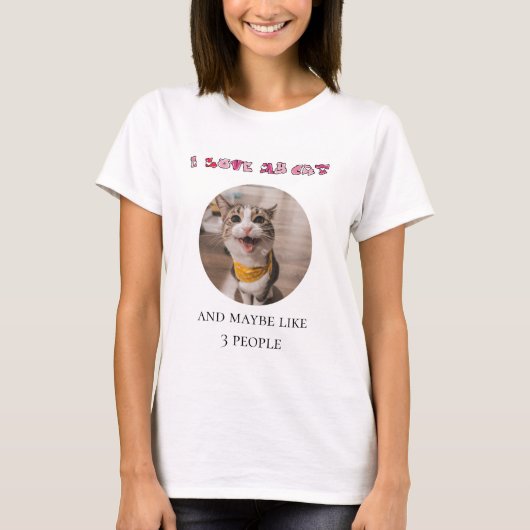 T-shirt J'aime mon chat et peut-être 3 personnes sur mesur (Devant)