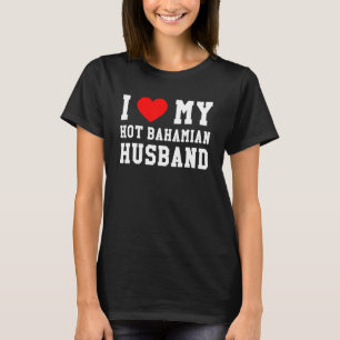 T-shirt J'Aime Mon Chaud Mari Bahaméen Coeur Rouge