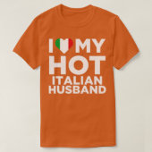 T-shirt J'Aime Mon Chaud Mari Italien Mignonne Italie Nati (Design devant)