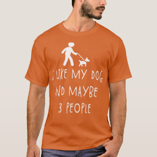 T-shirt j'aime mon chien et peut-être 3 personnes