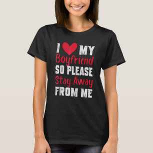 T-shirt J'Aime Mon Coeur De Petit-Ami Alors S'Il Vous Plaî