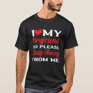 T-shirt J'Aime Mon Coeur De Petit-Ami Alors S'Il Vous Plaî