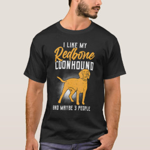 T-shirt J'Aime Mon Coonhouse Redbone Et Peut-Être 3 Person