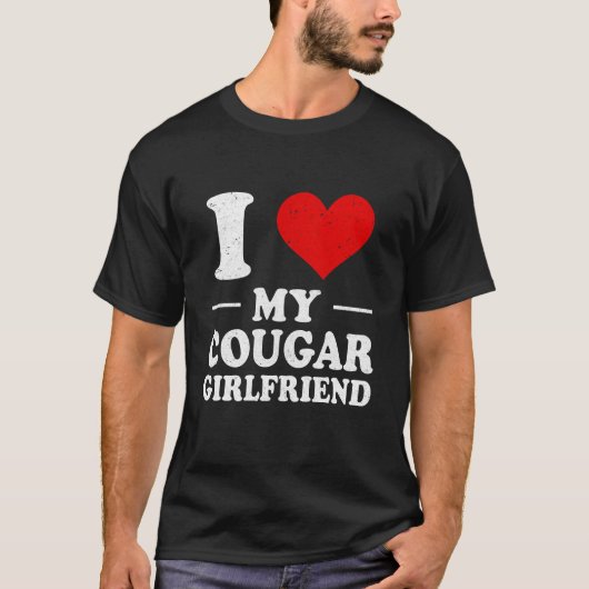 T-shirt J'Aime Mon Cougar Girlfriend J'Aime Ma Girlfriend (Devant)