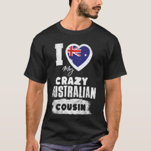 T-shirt J'aime mon cousin australien fou drôle