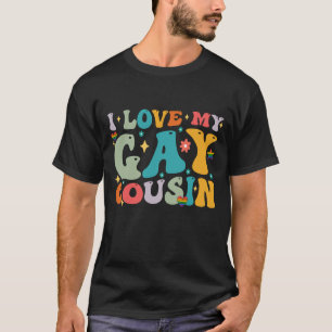 T-shirt J'aime mon cousin gay Groovy Rainbow Fierté LGBT
