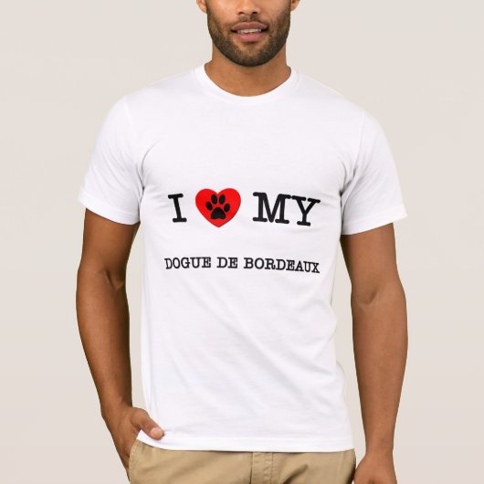 T-SHIRT J'AIME MON DOGUE DE BORDEAUX (Devant)