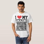 T-shirt "J'aime mon extraordinaire belle petite amie" t-sh (Devant entier)