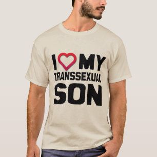 T-SHIRT J'AIME MON FILS TRANSSEXUEL -