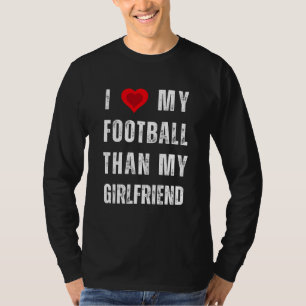 T-shirt j'aime mon football que ma petite amie