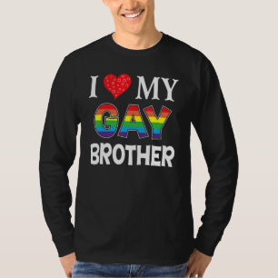T-shirt J'Aime Mon Frère Gay Lgbt Lesbian Rainbow Fier P