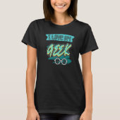 T-shirt J'Aime Mon Geek Coder Programmation Robotique T (Devant)