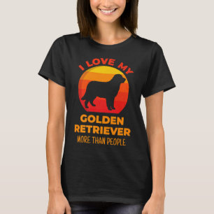 T-shirt J'Aime Mon Golden Retriever Plus Que Les Gens Chie