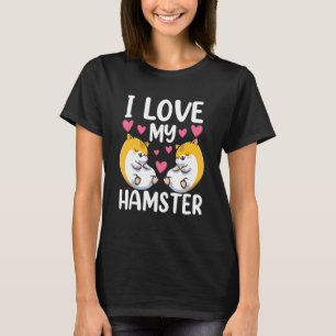 T-shirt J'Aime Mon Hamster Cute Animal Pet Propriétaire